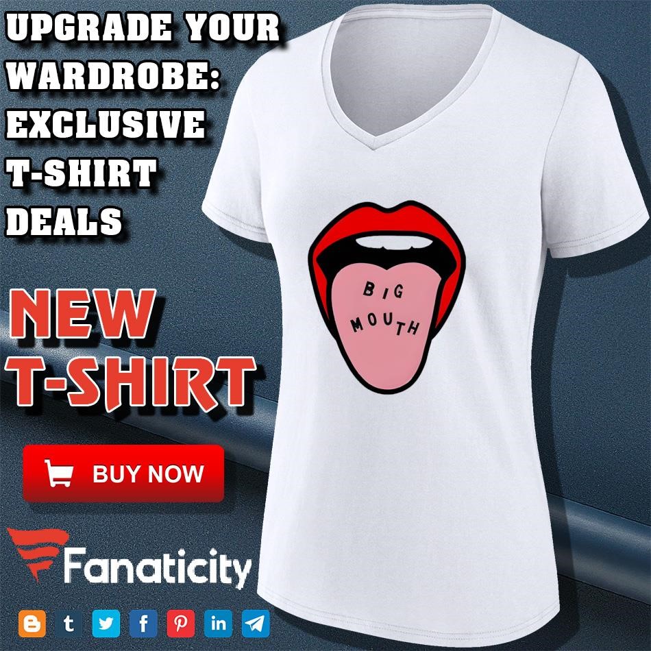 Brooke Alexx Big Mouth shirt, hoodie, sweater, long sleeve and 