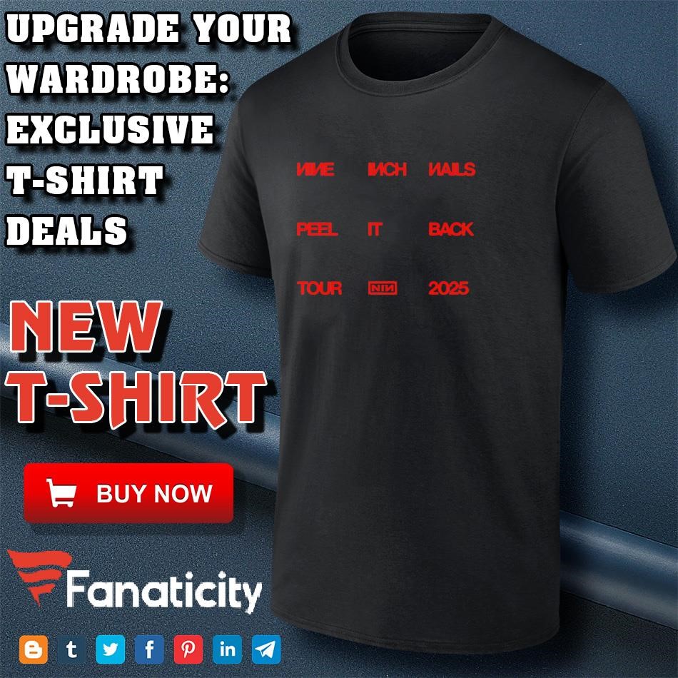 Nine Inch Nails Peel It Back Tour 2025 shirt, hoodie