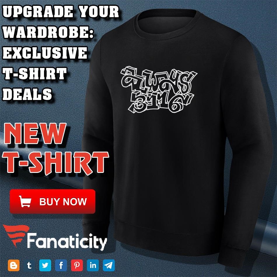 トップス always do what you should do Always do what you should do 3116 shirt, hoodie, sweater