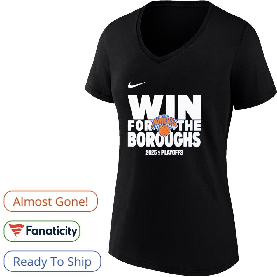 New York Knicks Win For The Boroughs 2025 Playoffs shirt