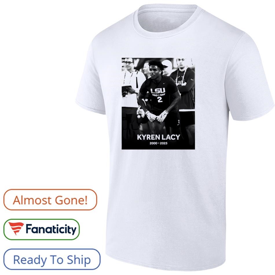 Rip Kyren Lacy 2000-2025 shirt, hoodie, sweater, long sleeve