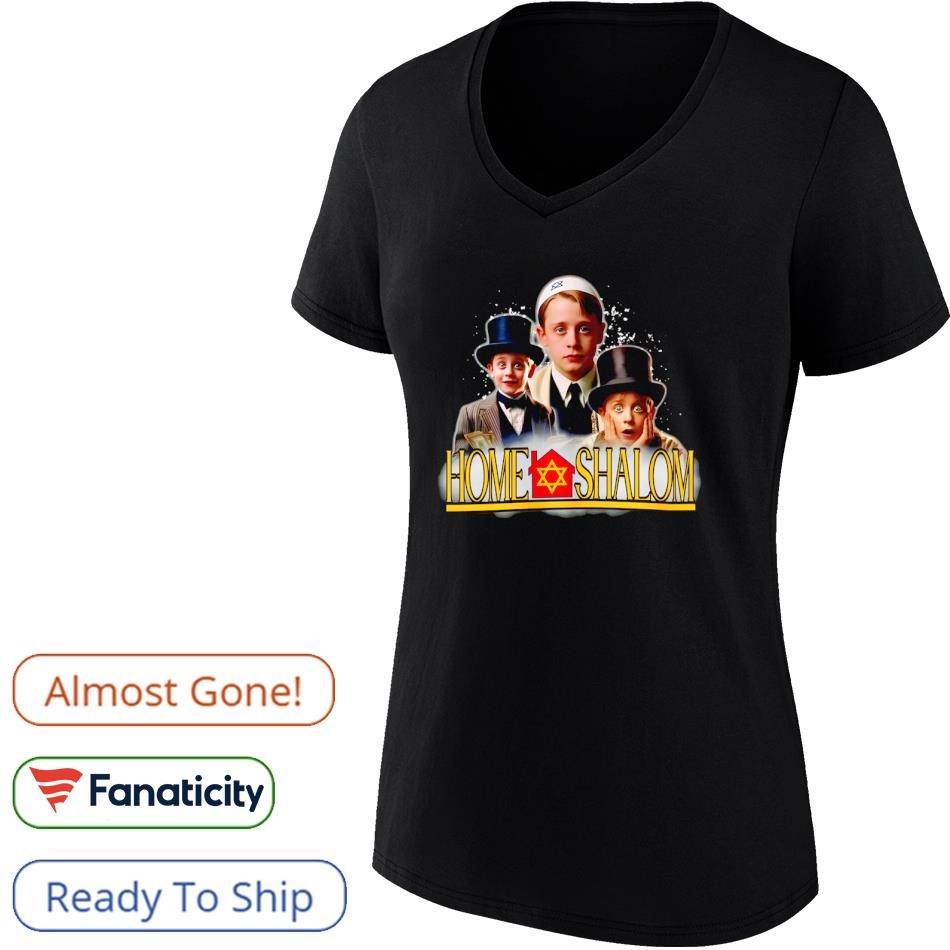 Home Shalom shirt, hoodie, sweater, long sleeve and tank top