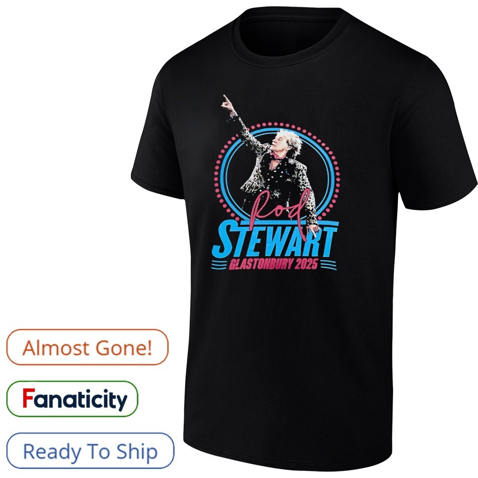 Rod Stewart glastonbury 2025 shirt, hoodie, sweater, long