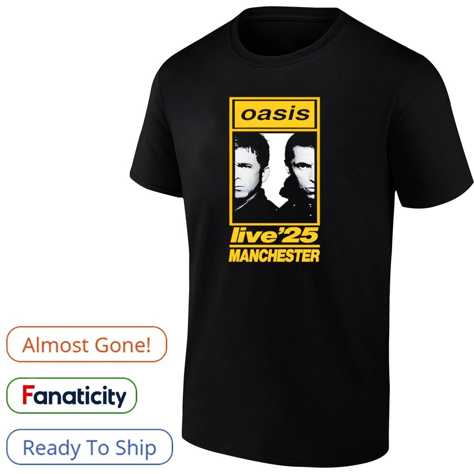 2025 OASIS Manchester UK Concert Shirt, hoodie, sweater