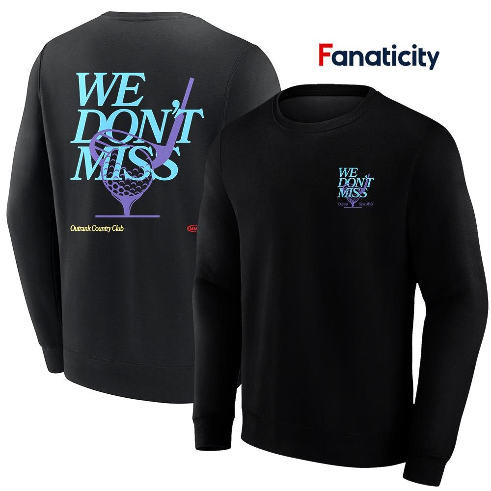 ANTi COUNTRY CLUB × FR2GOLF Sweatshirt We don't miss Outrank country club golf shirt, hoodie