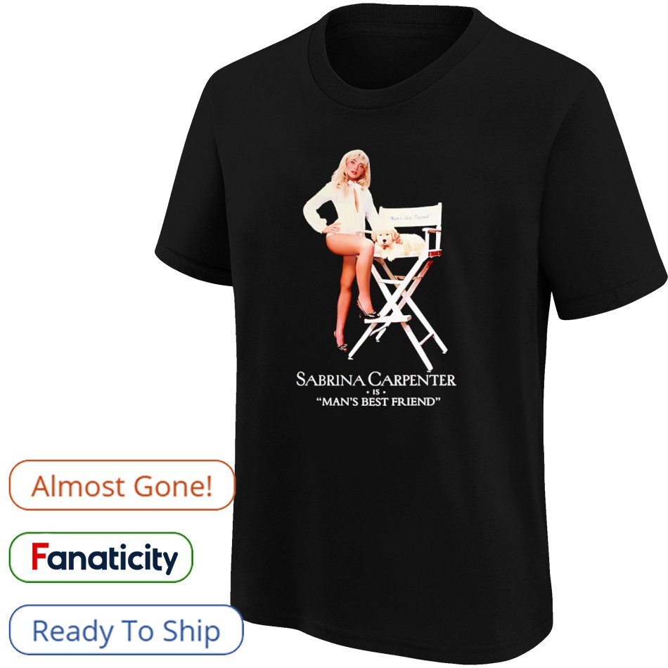 Sabrina Carpenter is man's best friend shirt, hoodie