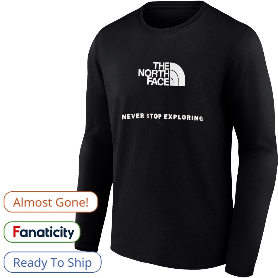 THE NORTH FACE☆NEVER STOP EXPLORING L/S R/TEE_NT7TN60 The North face never stop exploring shirt, hoodie, sweater